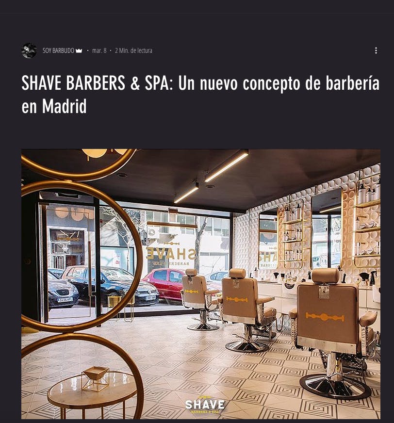 SHAVE en soybarbudo.com: SHAVE BARBERS & SPA: Un nuevo concepto de barbería en Madrid